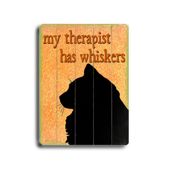 My Therapist Wood Sign