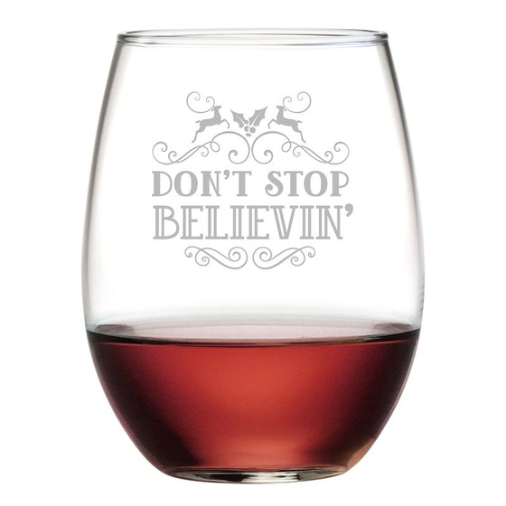 Don't Stop Believin' ~ Stemless Wine Glasses | Christmas Gifts