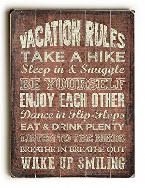Vacation Rules Wood Sign