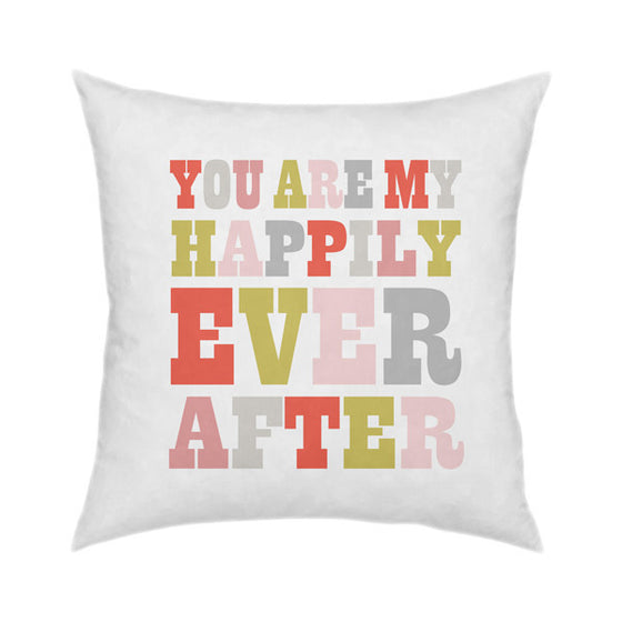 My Happily Ever After Throw Pillow