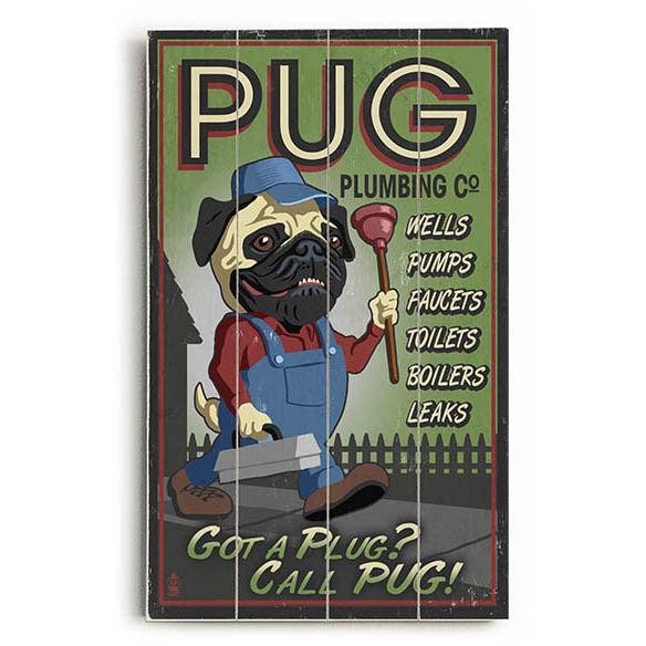 Pug Plumbing Wood Sign