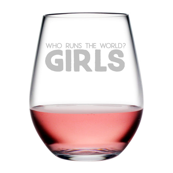 Who Runs the World Tritan™ Shatterproof Stemless Tumblers - Girlfriend Gifts