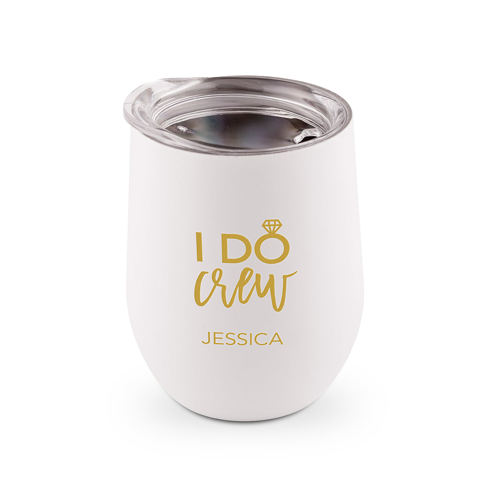 Stainless Steel Wine Tumbler - I Do Crew