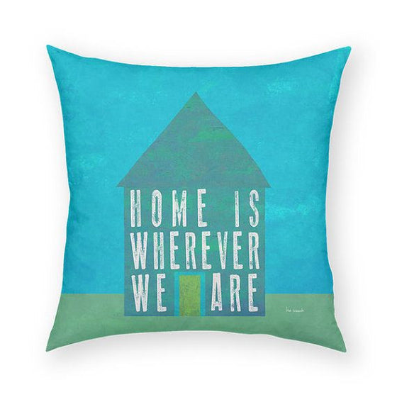 Home Is Wherever Throw Pillow