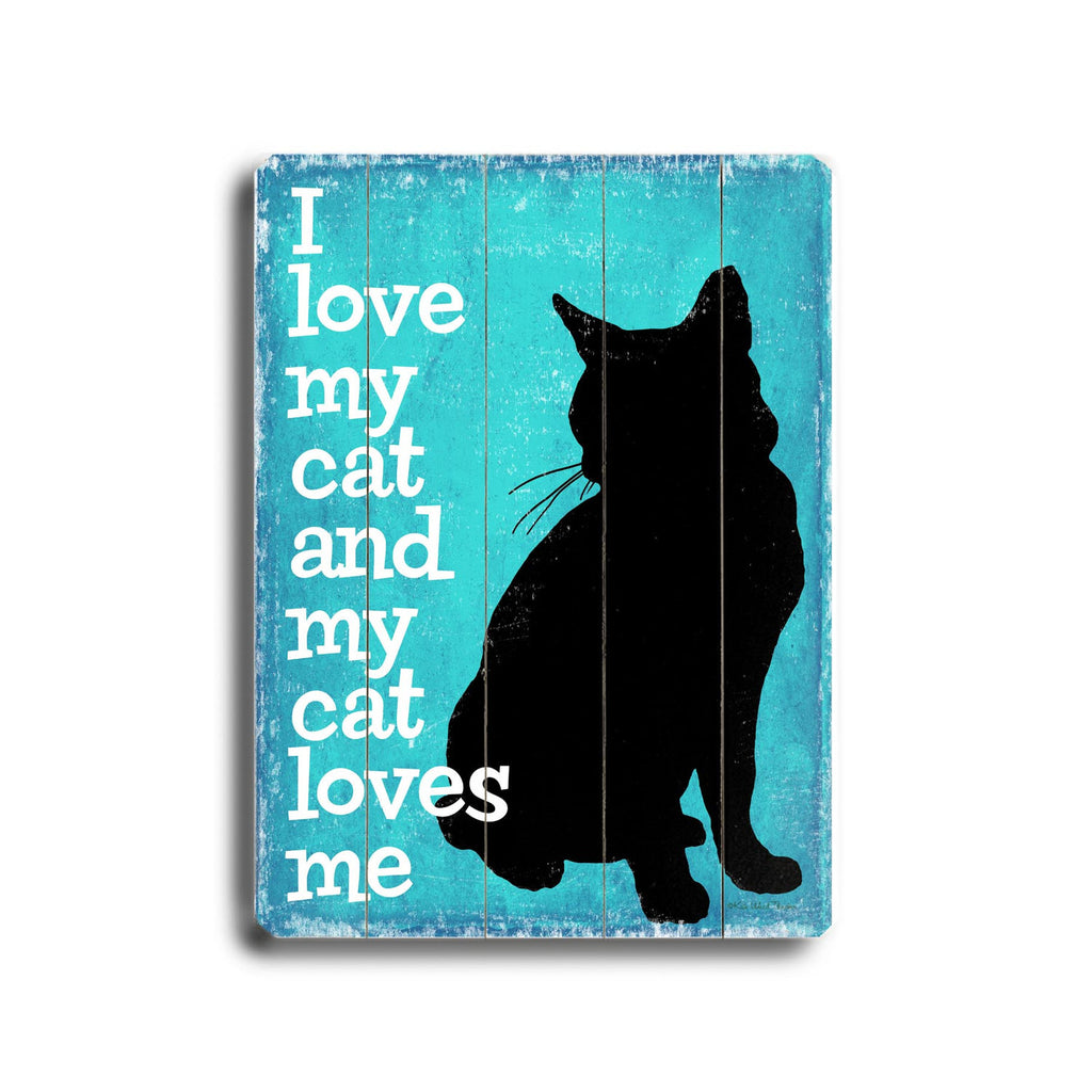 I Love My Cat Wood Sign