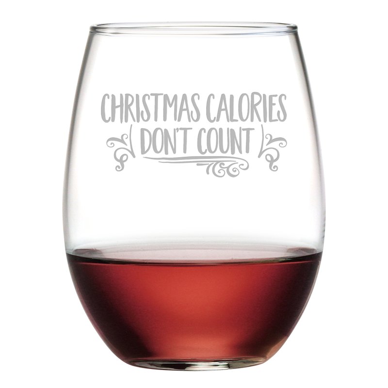 Christmas Calories ~ Stemless Wine Glasses - Christmas Gifts