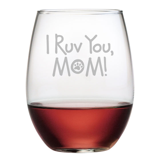 I Ruv You Mom Stemless Wine Glasses