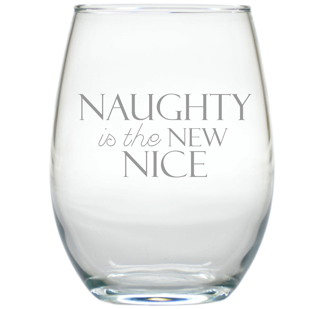 Naughty is the New Nice ~ Stemless Wine Glasses ~ Set of 4
