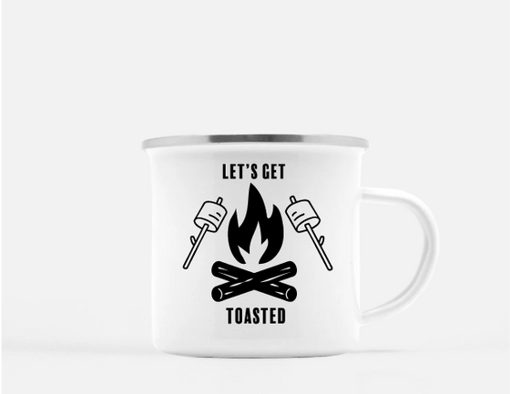 Let's Get Toasted Camping Mug