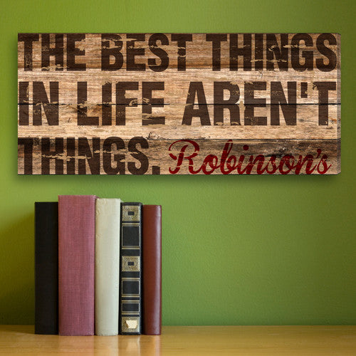 Best Things in Life Canvas Print