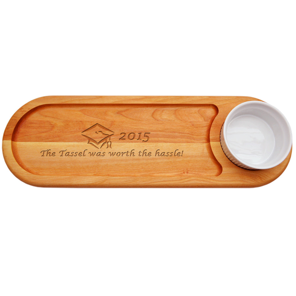 Tassel Worth The Hassle Dip & Serve Board