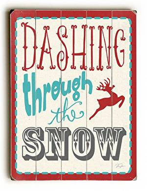 Dashing Through the Snow Wood Sign