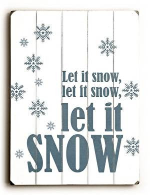 Let It Snow Wood Sign