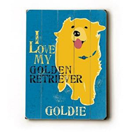 I Love My Golden Retriever - Personalized