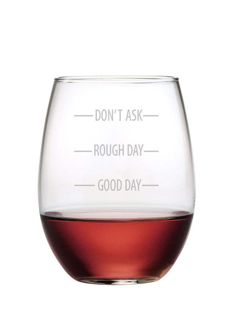 Don't Ask Stemless Wine Glasses ~ Set of 4
