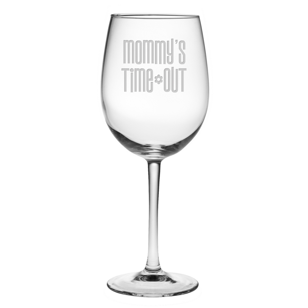 Mommy's Time Out ~ Set of 4 Wine Glasses