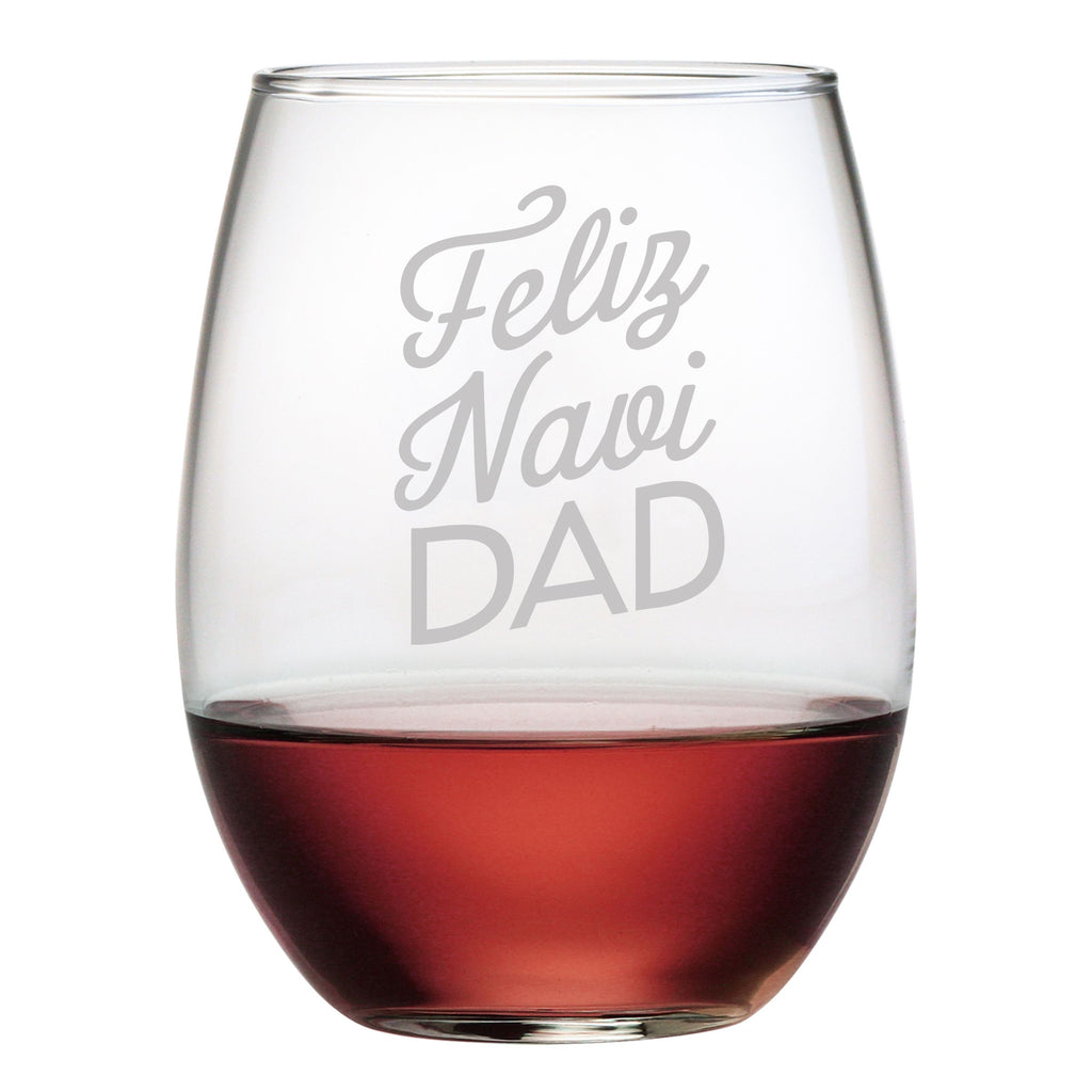 Feliz Navi Dad Stemless Wine Glasses