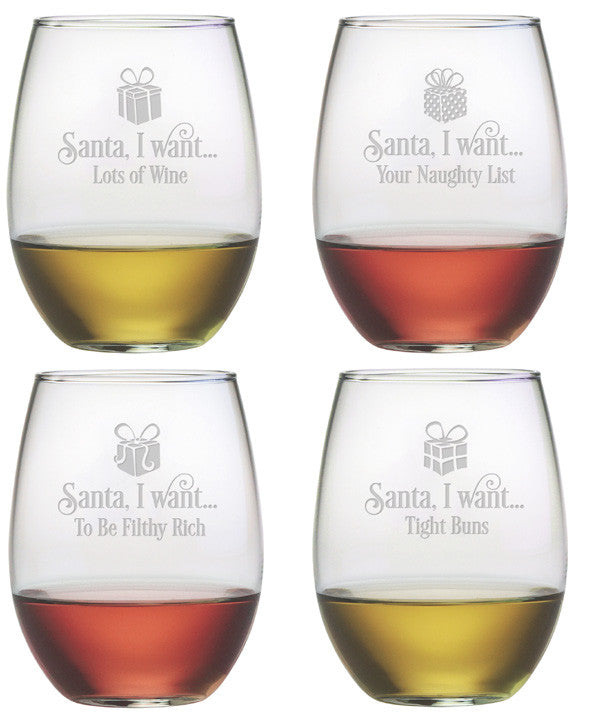 Santa I Want ~ Stemless Wine Glasses ~ Set of 4
