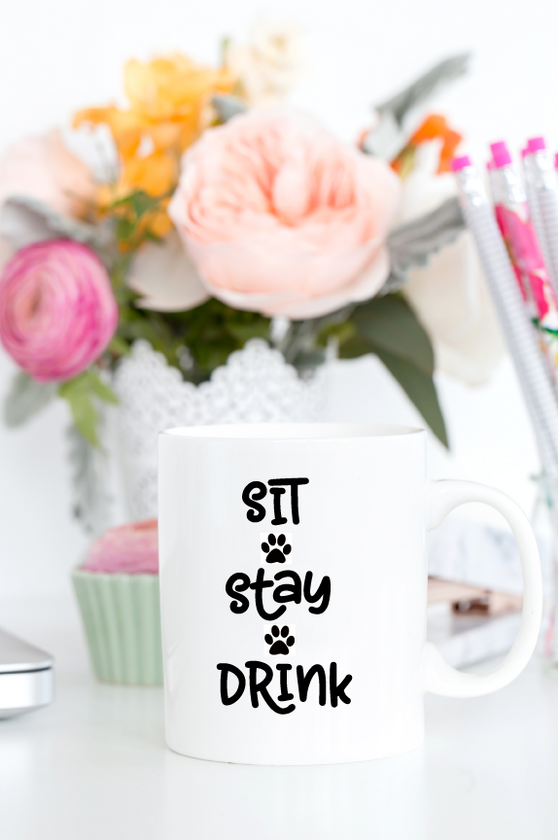 Sit Stay Drink Coffee Mug