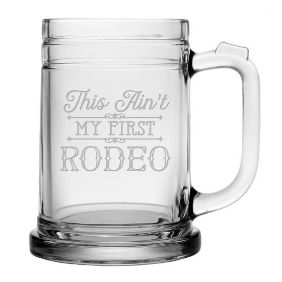 This Ain't My First Rodeo Beer Mugs ~ Set of 4